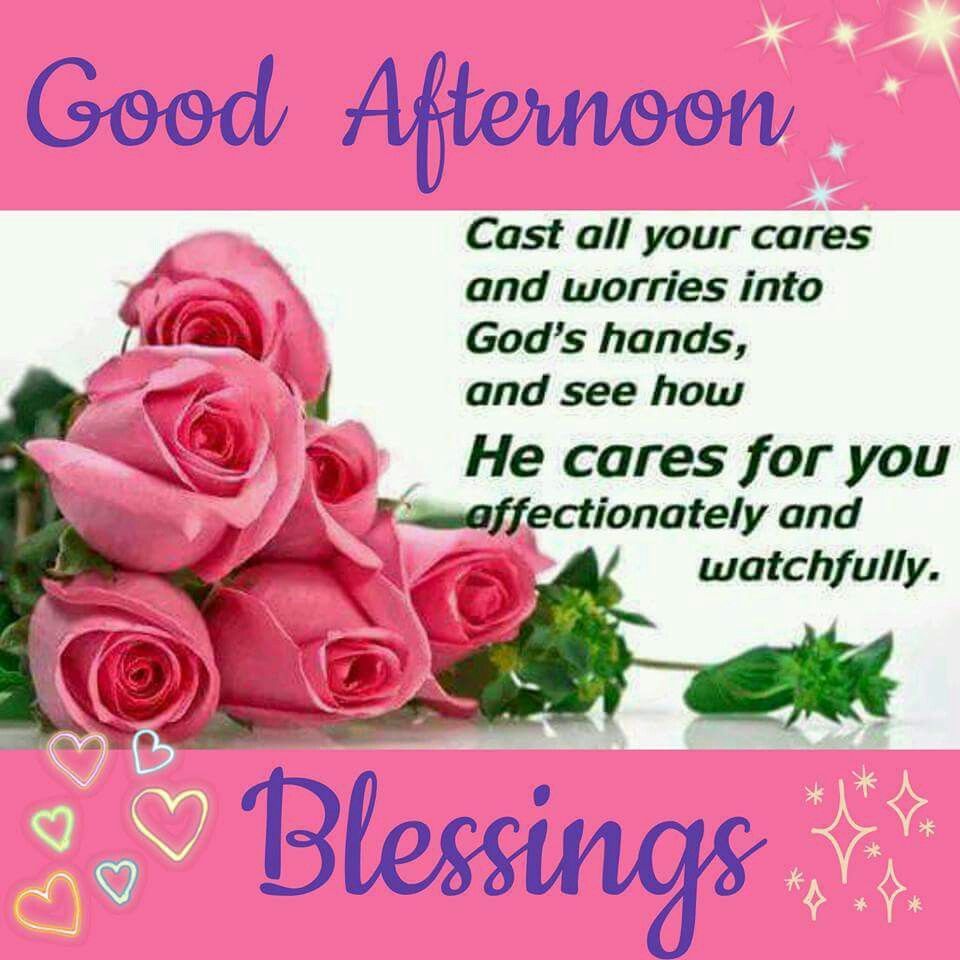 Good Afternoon Blessings