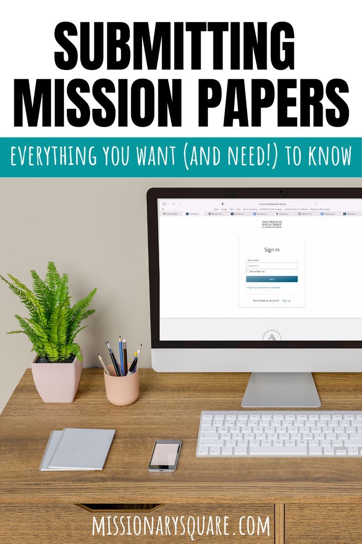 HOW TO SUBMIT MISSION PAPERS FOR THE CHURCH OF JESUS CHRIST OF LATTER-DAYS SAINT