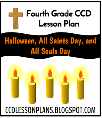 Halloween, All Saints Day, And All Souls Day (Fourth Grade)