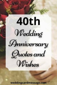 Happy 40th Wedding Anniversary Quotes (Ruby Anniversary) Images
