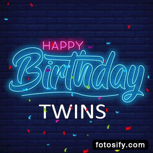 Happy Birthday Twins GIF