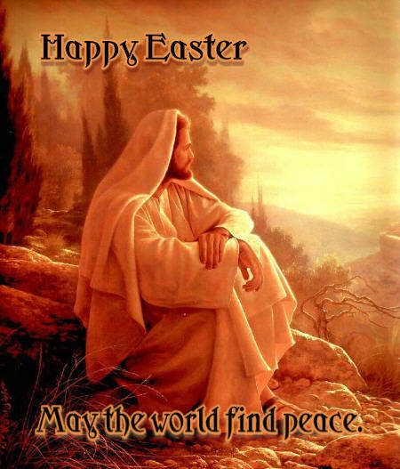 Happy Easter May the World Find Peace