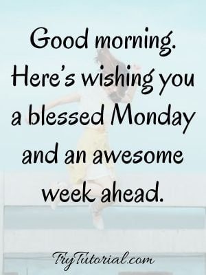 Happy Monday Blessings | Prayers | Images | Good Morning Quotes | Trytutorial