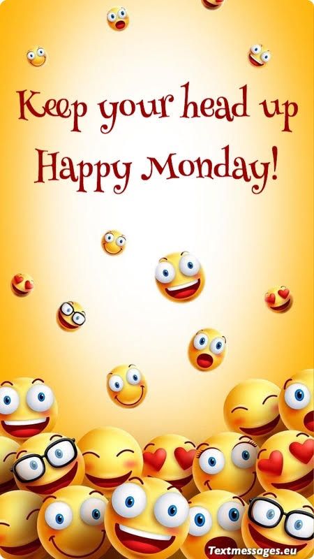 Happy Monday Quotes And Messages Text Messages Images