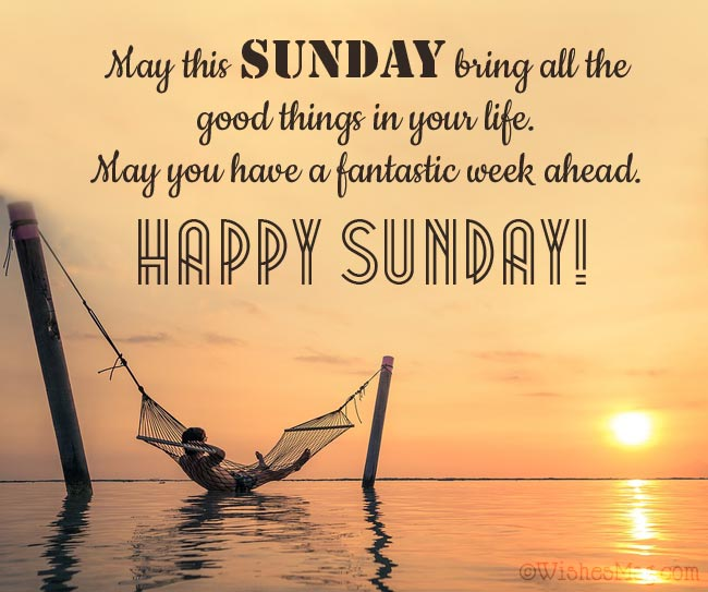 100+ Happy Sunday Wishes, Messages and Quotes | WishesMsg