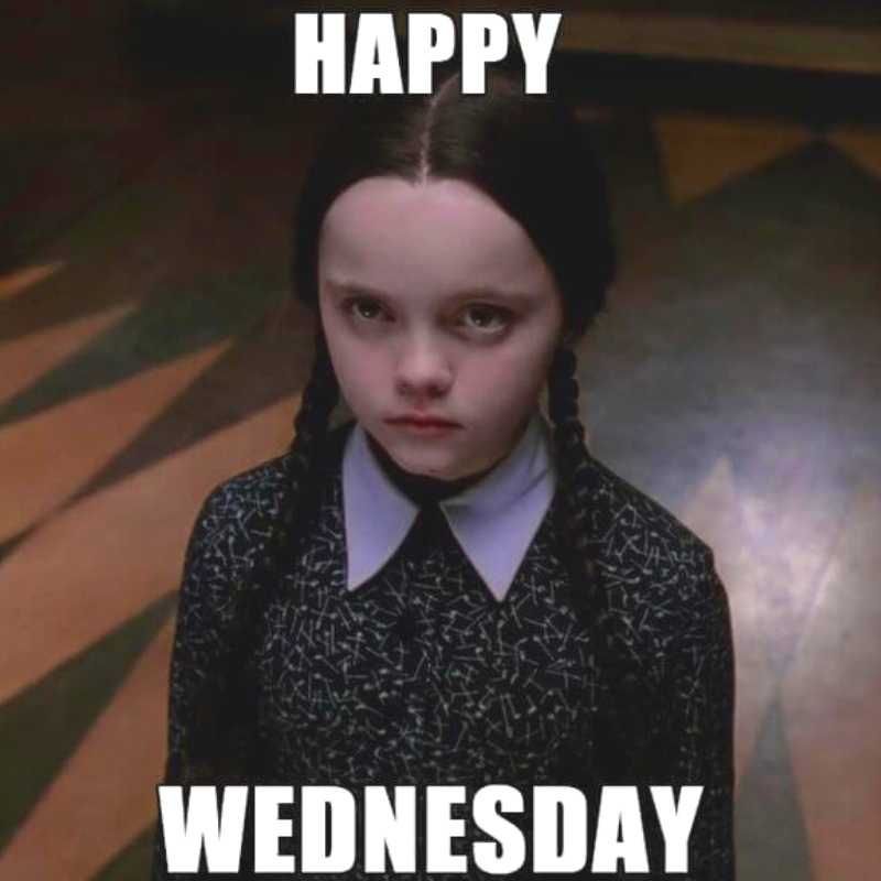 Happy Wednesday from Wednesday Addams