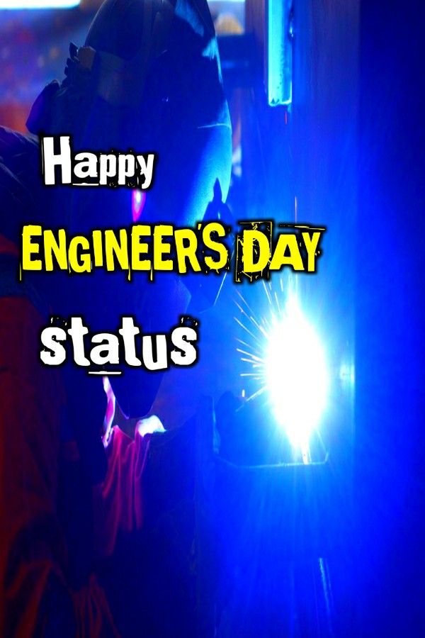 Happy Engineers Day Status Images