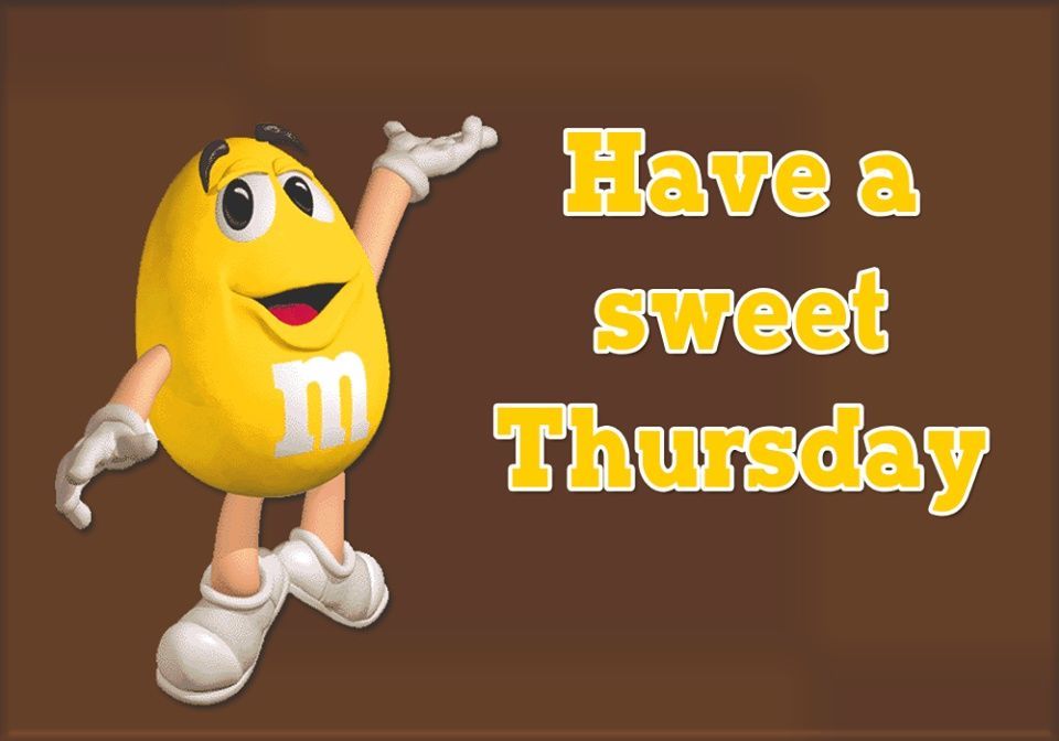 Have A Sweet Thursday