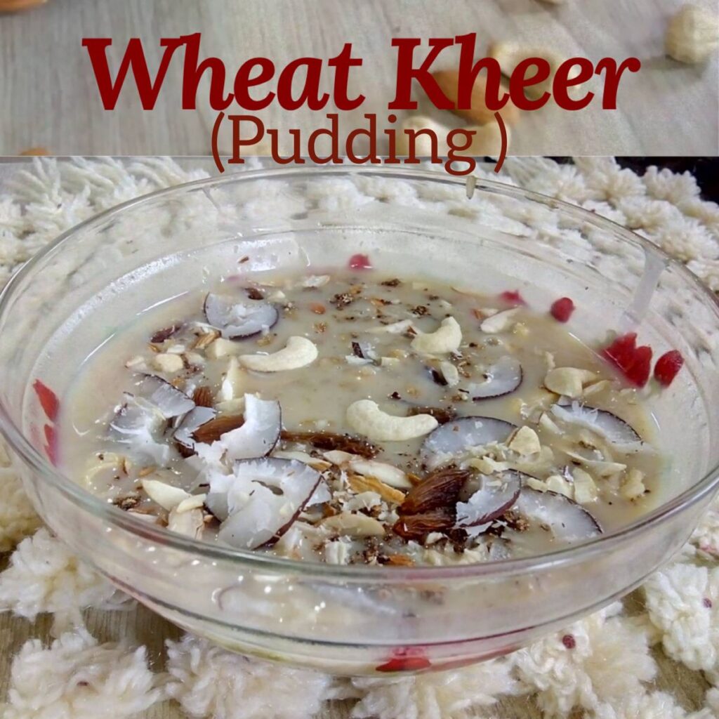 Healthy Wheat Pudding | Gavachi Kheer | Nagpanchami Special Recipe