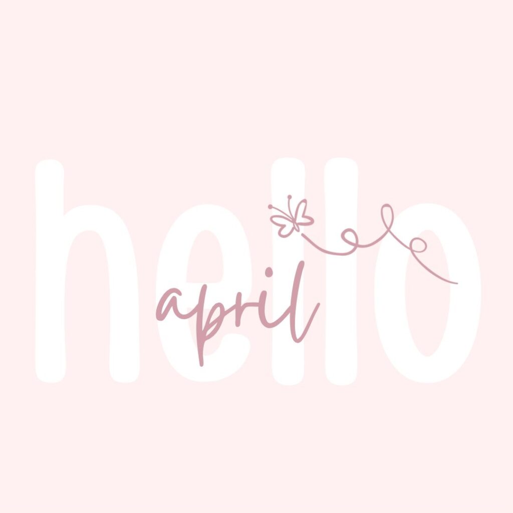 Hello April Wallpaper Hd Wallpaper