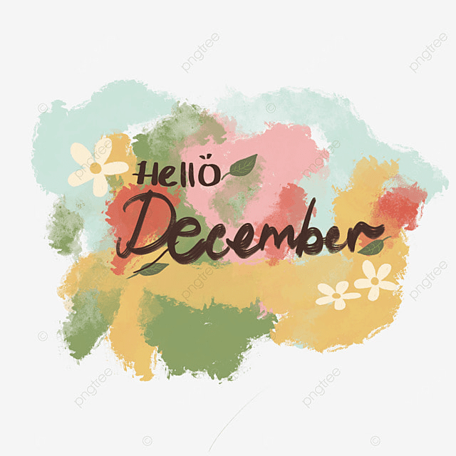 Hello December PNG Image, Hello December, New Year, December, Hello PNG Image Fo