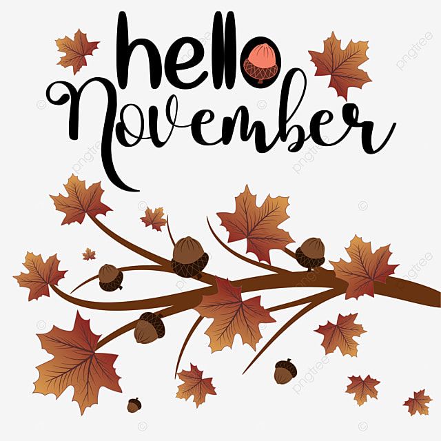 Hello November Clipart Transparent Background, Hello November Autumn With Leaves