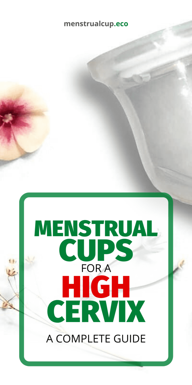 High Cervix Menstrual Cups: A Complete Guide