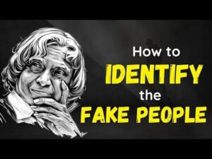 How To Identify Fake People || Dr APJ Abdul Kalam Sir Quotes || Easily Spot the  Images