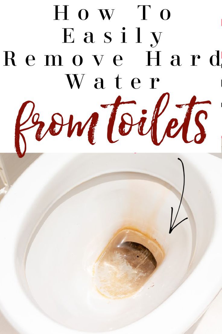 How To Remove Hard Water From Toilet Bowls