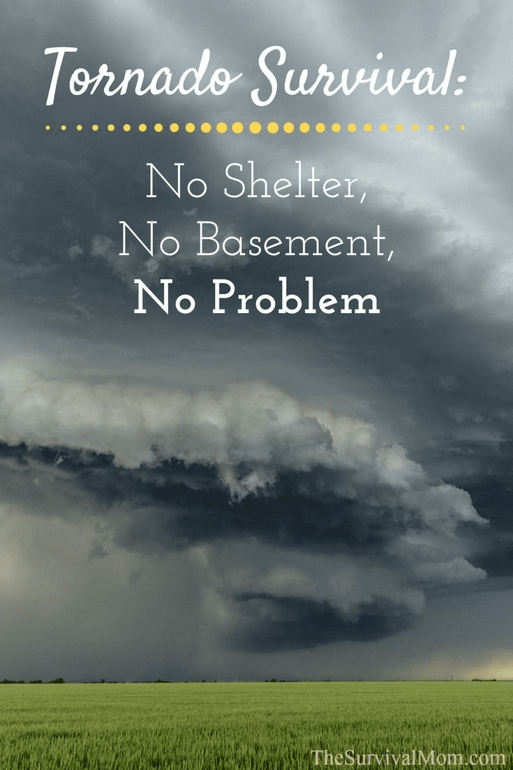 How To Survive A Tornado Without A Basement or Shelter