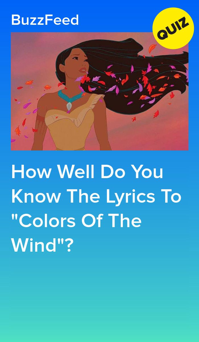How Well Do You Know The Lyrics To “Colors Of