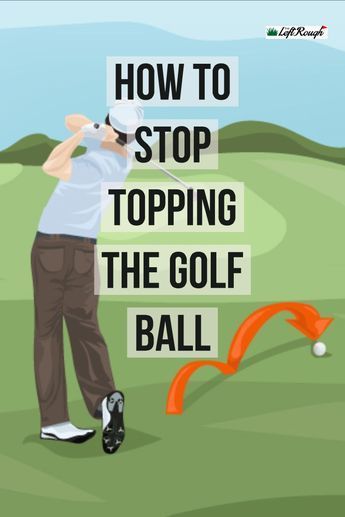 How To Stop Topping The Golf Ball Images