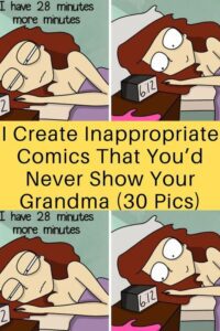 I Create Inappropriate Comics That You’d Never Show Your Gr,ma (30 ,) Images