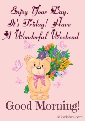30+ Its Good Morning Friday Images HD Downloads - MK Wishes