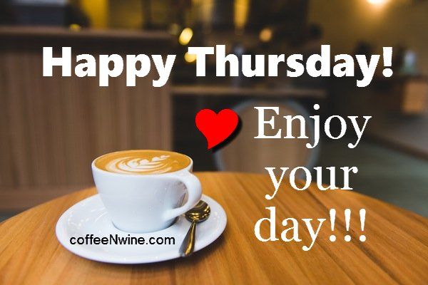 It'S Thankful Thursday Morning Coffee Day - Coffee N Wine Lets Talk About Coffee