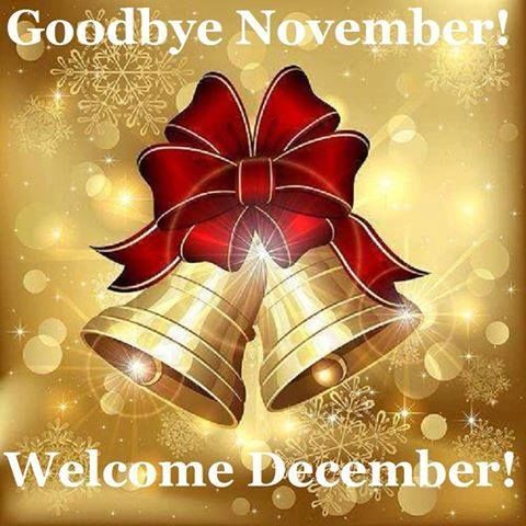 Jingle Bell Goodbye November, Welcome December!