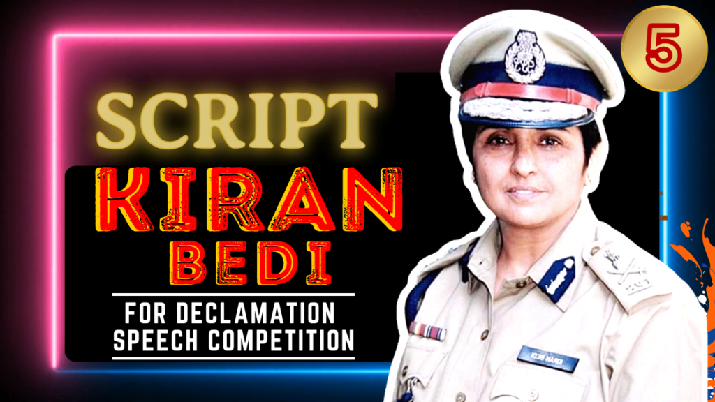 Kiran Bedi Declamation Speech Competition Script Images