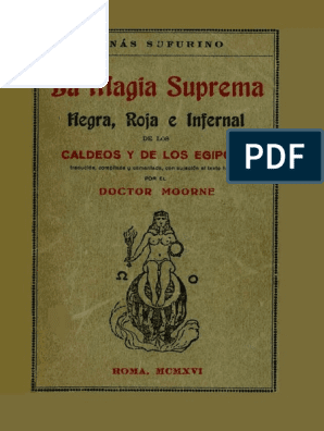 La Magia Suprema Negra, Roja e Infernal | PDF | Magia (Paranormal) | Moisés