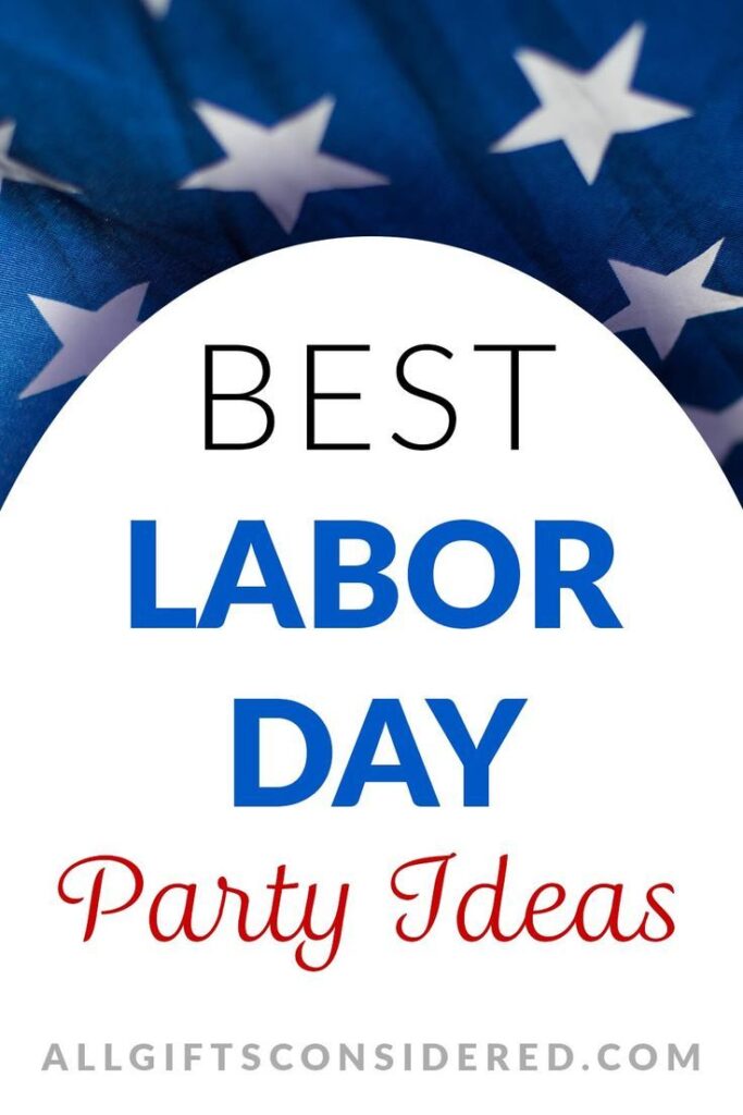Labor Day Party Ideas