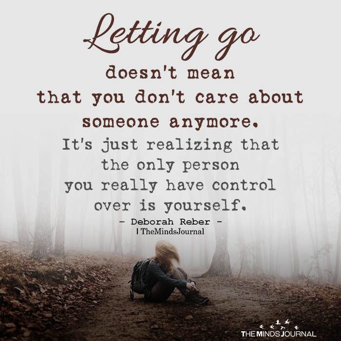 Letting Go Doesnt Mean That You Dont Care Images