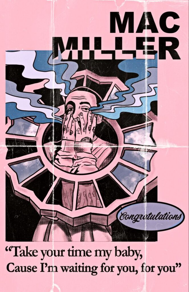 Mac Miller Congratulations Lyrics Poster