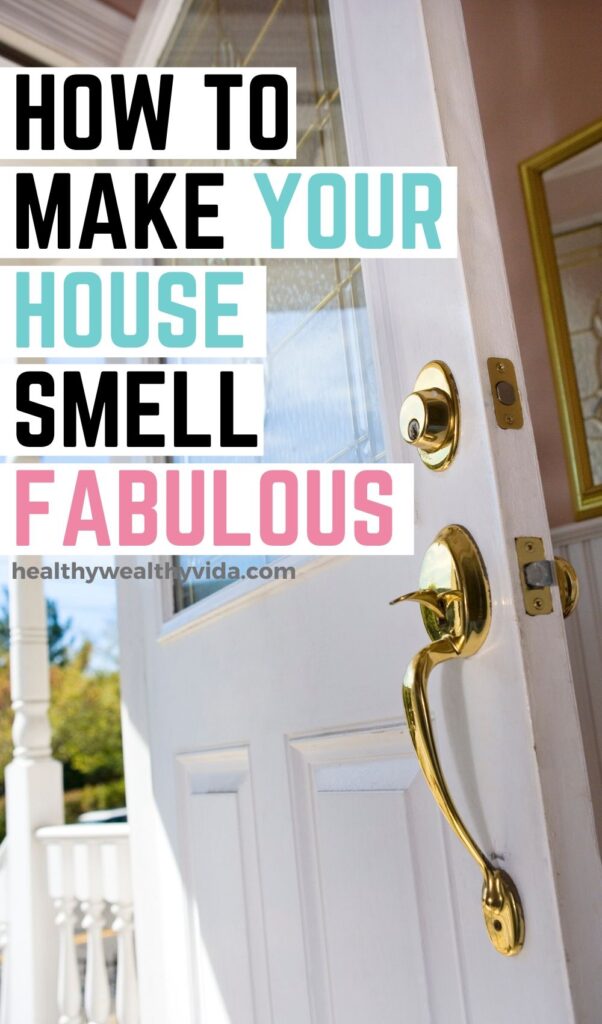 Make Your House Smell Good All The Time With These