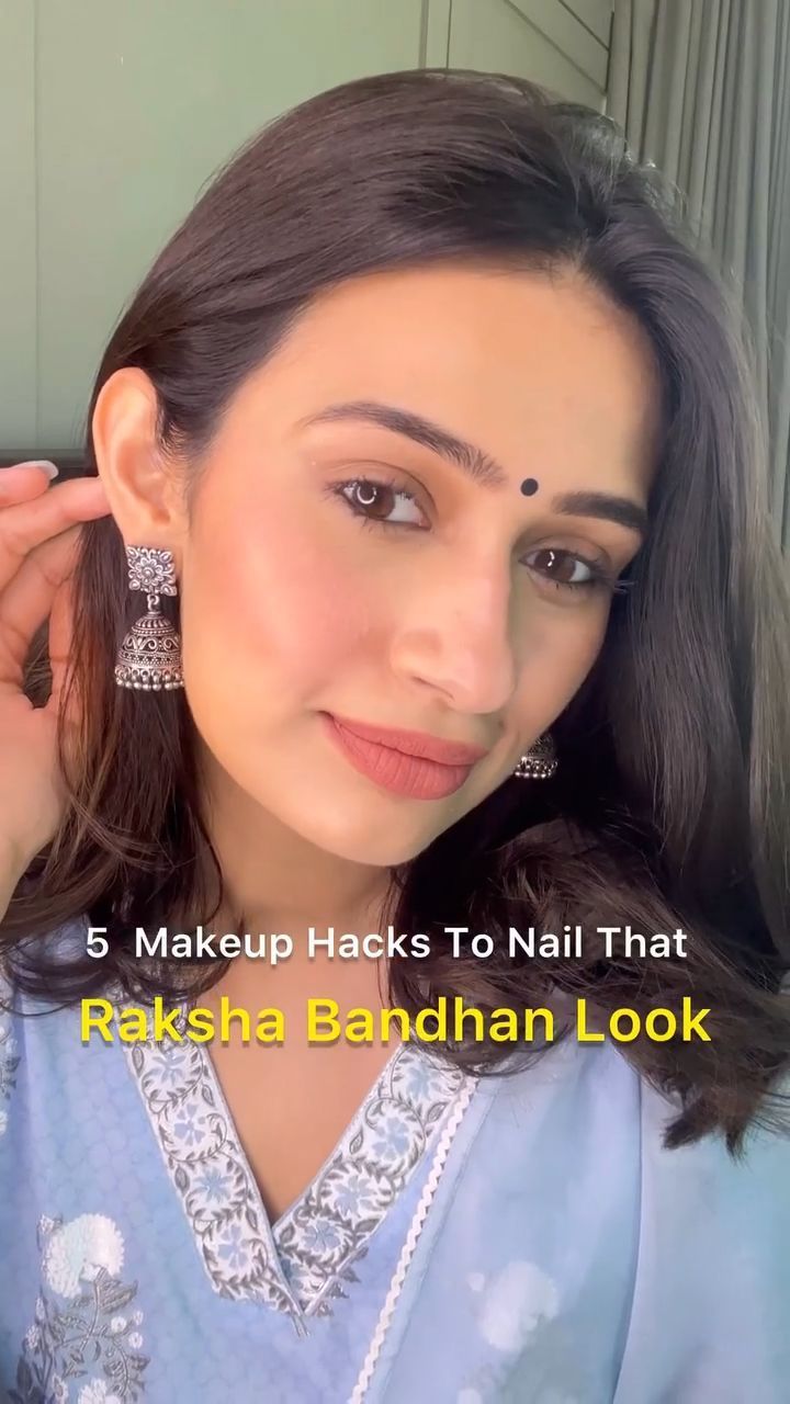 Makeup Hacks For Raksha Bandhan Look | Olready HD Wallpaper