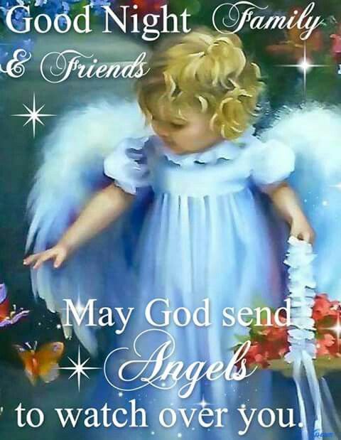 May God Send Angels To Watch Over You