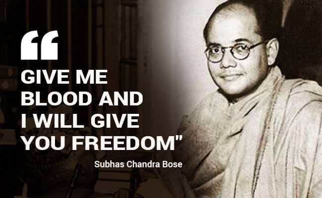 Motivational Subhash Chandra Bose Quotes And Sayings - Tis Quotes