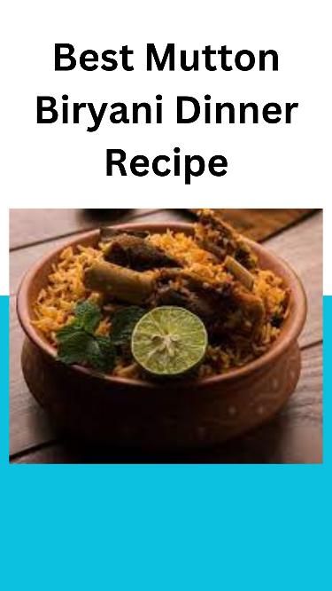 Mutton Biryani For Dinner Recipe. Images