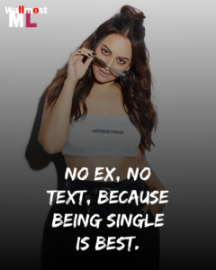 No Ex No Text Because Being Single Is Best