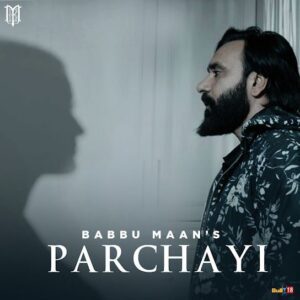 Parchayi (Mera Gham 2) , Babbu Maan HD Wallpaper