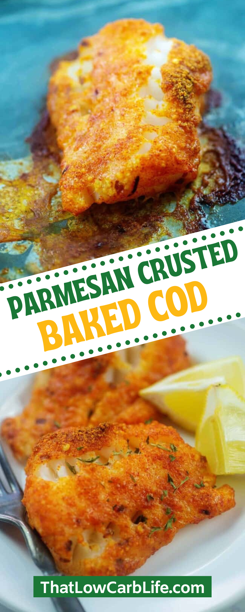 Parmesan Crusted Baked Cod
