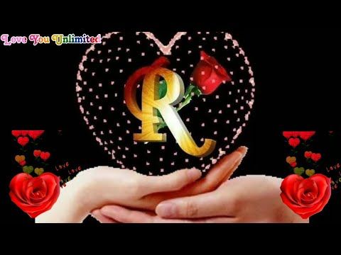 R letter Love Whatsapp Status | R letter love song status | R Love Status,