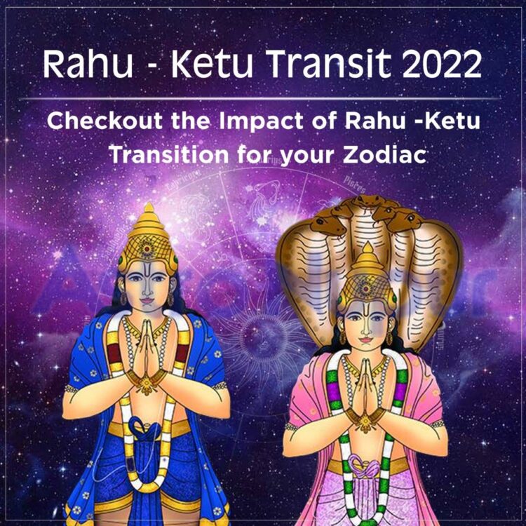 Rahu Ketu Transit 2022-2024