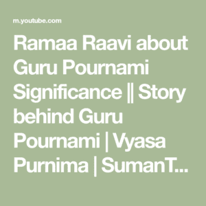 Ramaa Raavi about Guru Pournami Significance || Story behind Guru Pournami | Vya HD Wallpaper