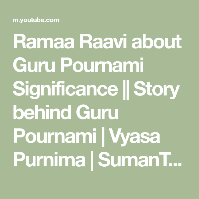 Ramaa Raavi about Guru Pournami Significance || Story behind Guru Pournami | Vya