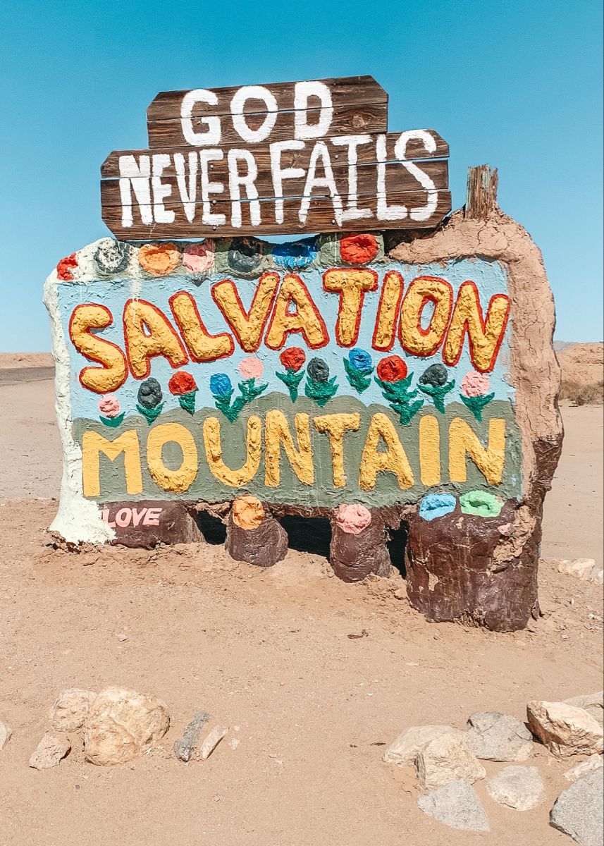 Salvation Mountain/ Road Trip