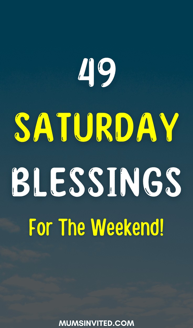 Saturday Blessings and Quotes