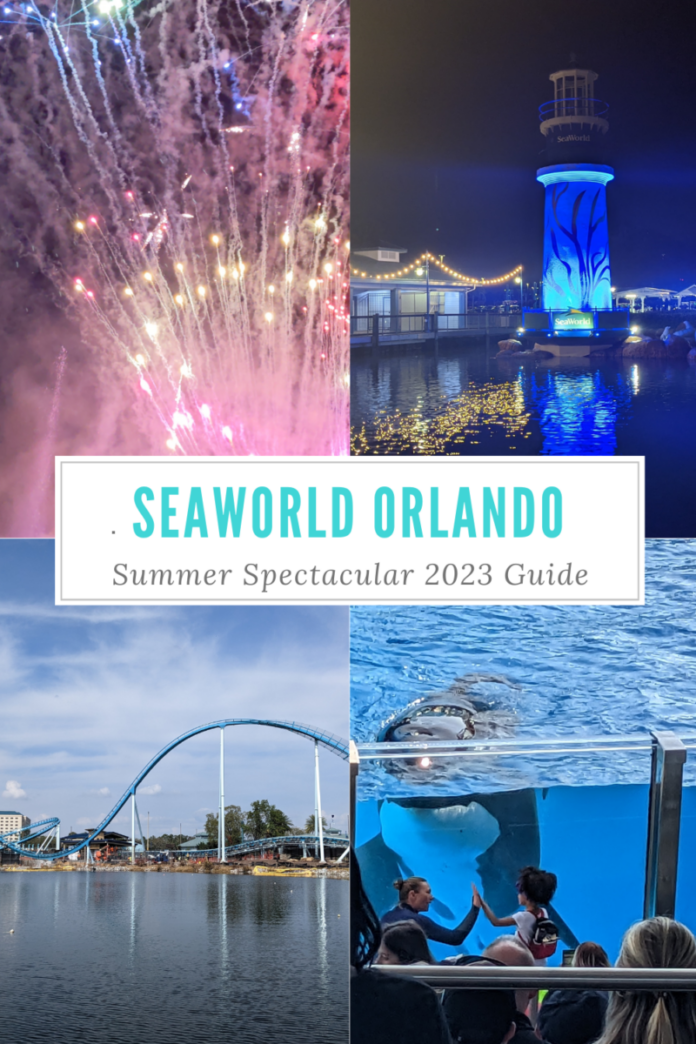 SeaWorld Orlando Summer Spectacular 2023 Guide
