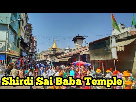 Shirdi Sai Baba Temple Shirdi Full Tour Images