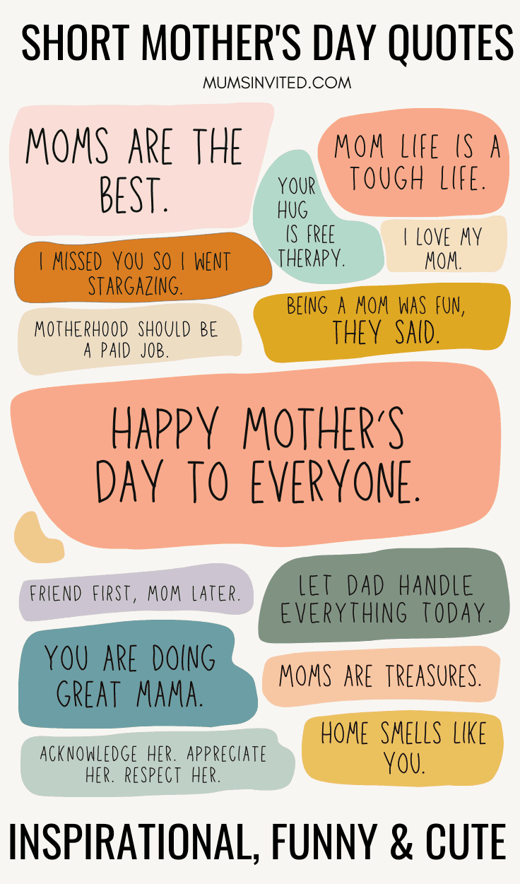 Short Mother's Day Quotes and Sayings (2023)