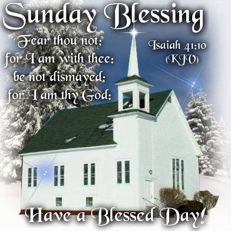Sunday Blessings, Have A Blessed Day