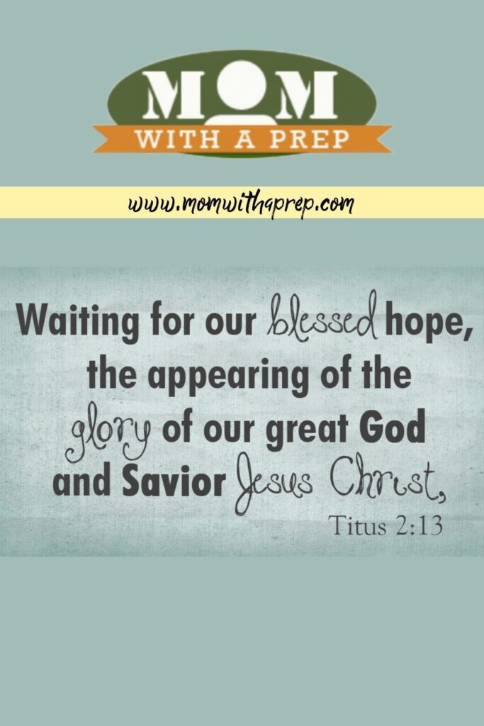 Sunday Blessings: Our Ultimate Preparedness | Momwithaprep